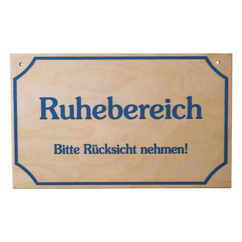 Hinweisschild "Ruhebereich"